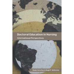 Doctoral Education in Nursing: International Perspectives