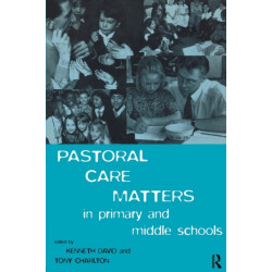 Pastoral Care Matters in Primary and Middle Schools