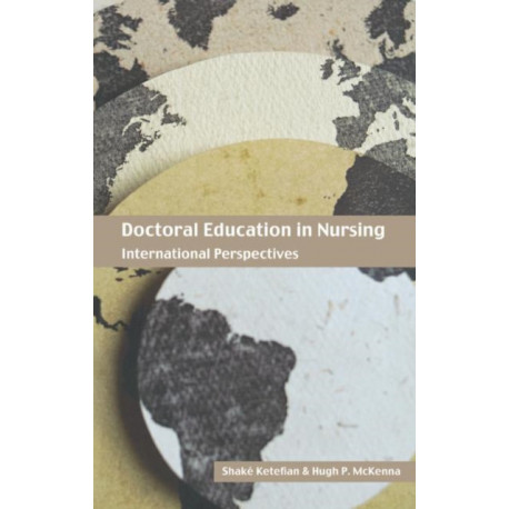 Doctoral Education in Nursing: International Perspectives