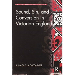 Sound, Sin, and Conversion in Victorian England