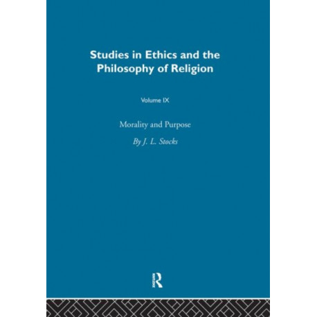 Morality & Purpose Vol 9