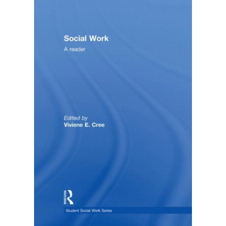 Social Work: A Reader
