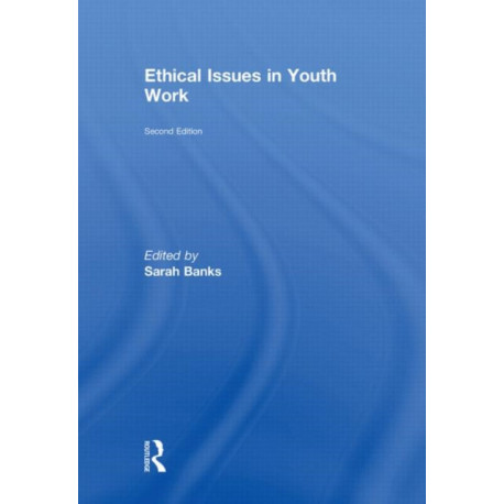 Ethical Issues in Youth Work