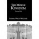The Middle Kingdom: Volume One