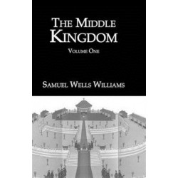 The Middle Kingdom: Volume One