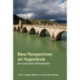New Perspectives on Yugoslavia: Key Issues and Controversies