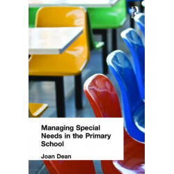 Managing Special Needs in the Primary School