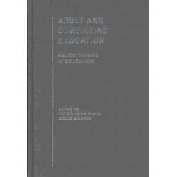 Adult and Continuing Education: Major Themes in Education