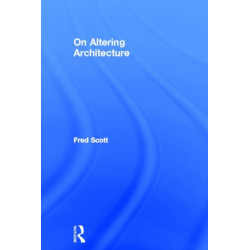 On Altering Architecture