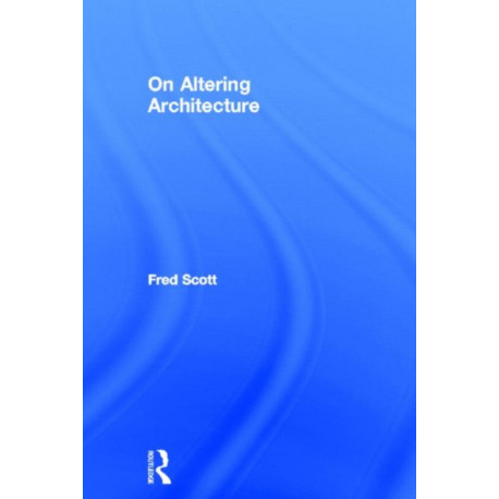 On Altering Architecture