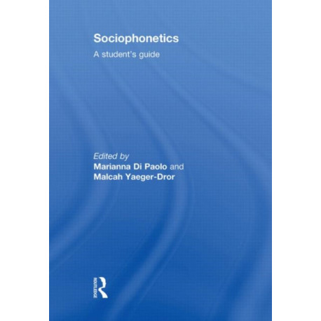 Sociophonetics: A Student's Guide