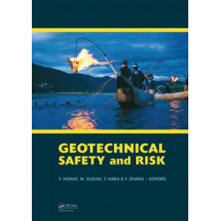 Geotechnical Risk and Safety: Proceedings of the 2nd International Symposium on Geotechnical Safety and Risk (IS-Gifu 2009) 11-12 June, 2009, Gifu, Japan - IS-Gifu2009