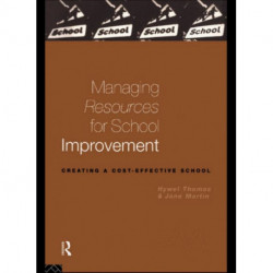 Managing Resources for School Improvement