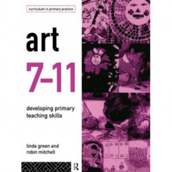 Art 7-11: Developing Primary Teaching Skills