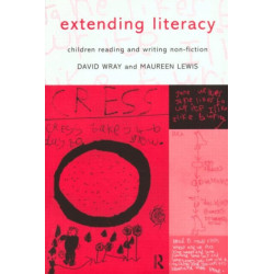 Extending Literacy: Developing Approaches to Non-Fiction