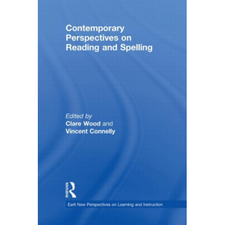 Contemporary Perspectives on Reading and Spelling