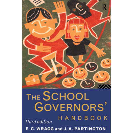 The School Governors' Handbook