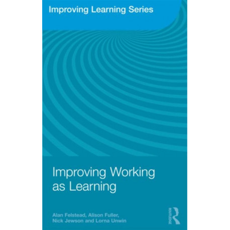 Improving Working as Learning