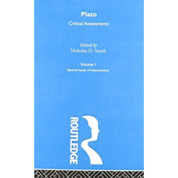 Plato: Critical Assessments