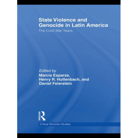 State Violence and Genocide in Latin America: The Cold War Years