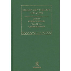 Monetary Theory: 1601-1758