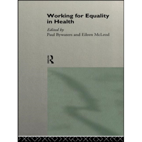Working for Equality in Health
