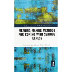 Meaning-making Methods for Coping with Serious Illness