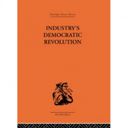 Industry's Democratic Revolution