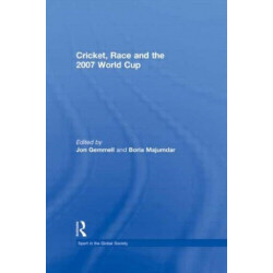 Cricket, Race and the 2007 World Cup