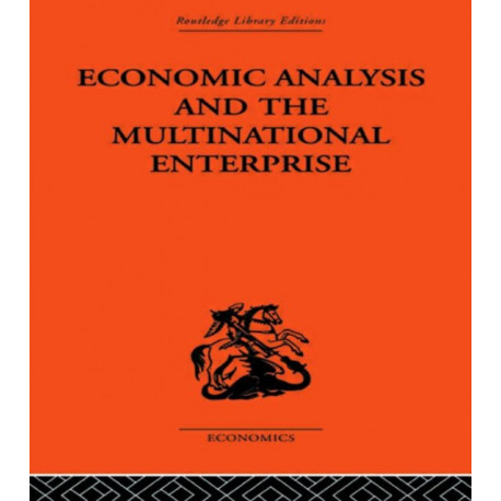 Economic Analysis and Multinational Enterprise