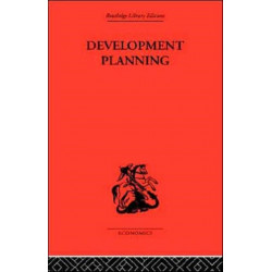 Development Planning: The Essentials of Economic Policy