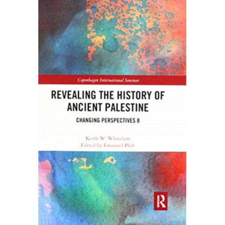 Revealing the History of Ancient Palestine: Changing Perspectives 8