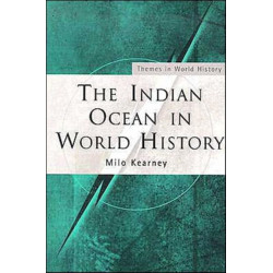 The Indian Ocean in World History