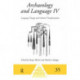 Archaeology and Language IV: Language Change and Cultural Transformation