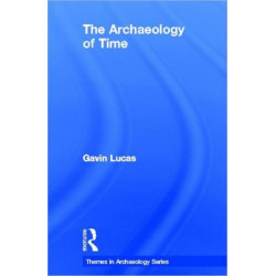 The Archaeology of Time