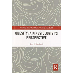 Obesity: A Kinesiology Perspective