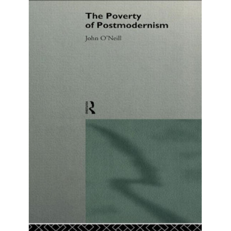 The Poverty of Postmodernism