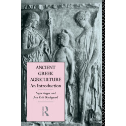 Ancient Greek Agriculture: An Introduction