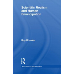 Scientific Realism and Human Emancipation