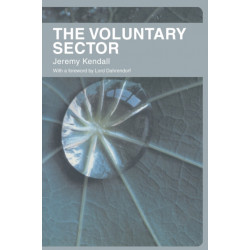 The Voluntary Sector: Comparative Perspectives in the UK