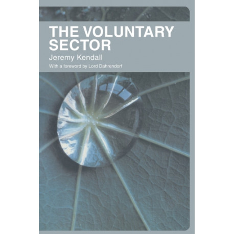 The Voluntary Sector: Comparative Perspectives in the UK