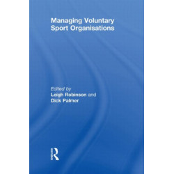 Managing Voluntary Sport Organizations