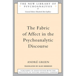 The Fabric of Affect in the Psychoanalytic Discourse
