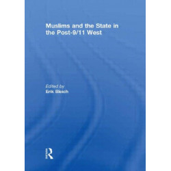 Muslims and the State in the Post-9/11 West