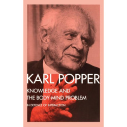 Knowledge and the Body-Mind Problem: In Defence of Interaction