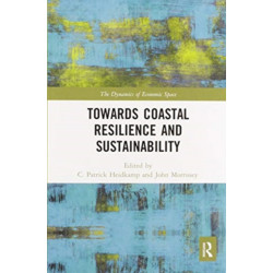 Towards Coastal Resilience and Sustainability
