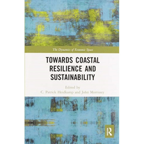 Towards Coastal Resilience and Sustainability