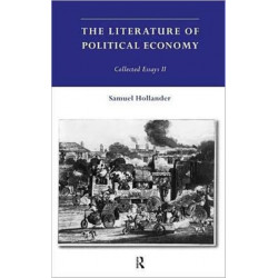 The Literature of Political Economy: Collected Essays II