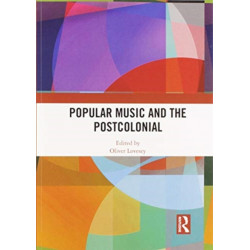 Popular Music and the Postcolonial