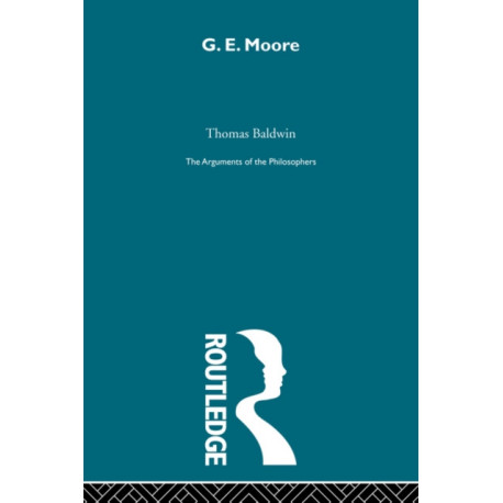 Moore - Arg Philosophers